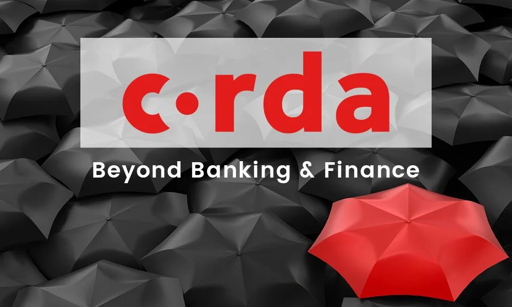 Corda – Beyond Banking and Finance