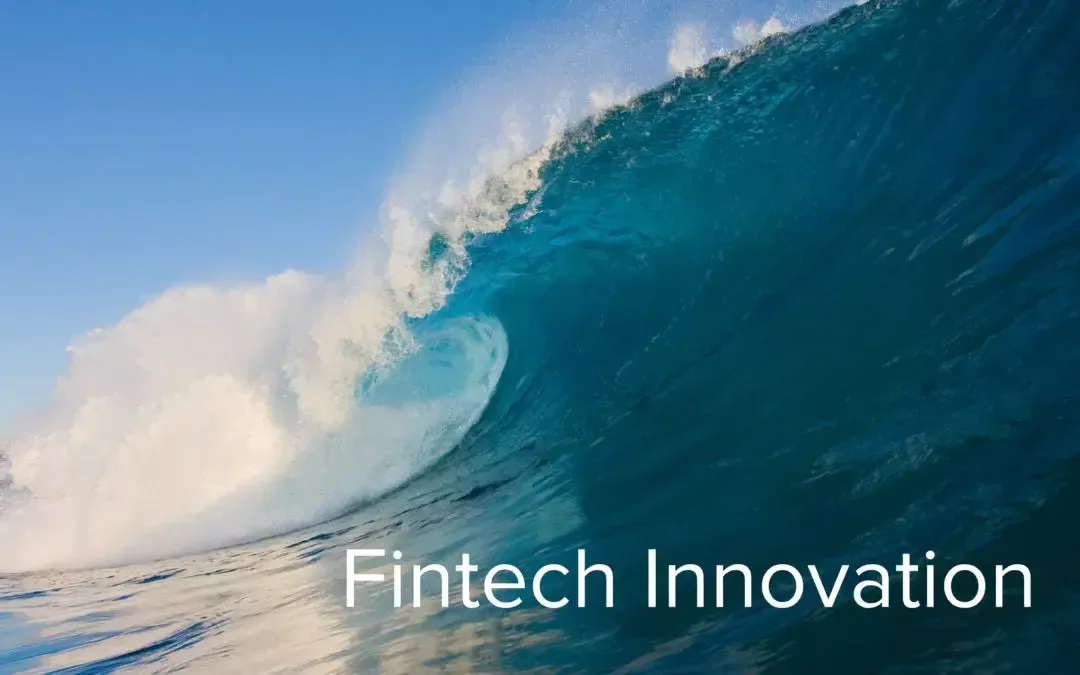 The 3 waves of Fintech innovation
